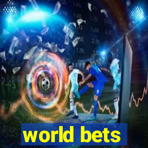 world bets